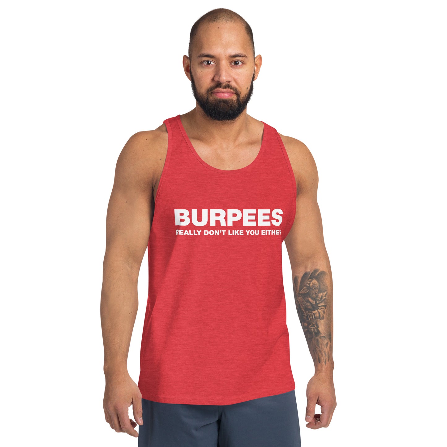 BURPEES DON'T LIKE YOU UNISEX TANK TOP