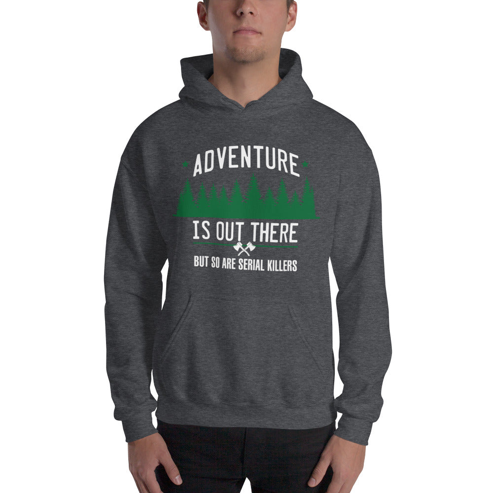 ADVENTURE IS OUT THERE UNISEX HOODIE